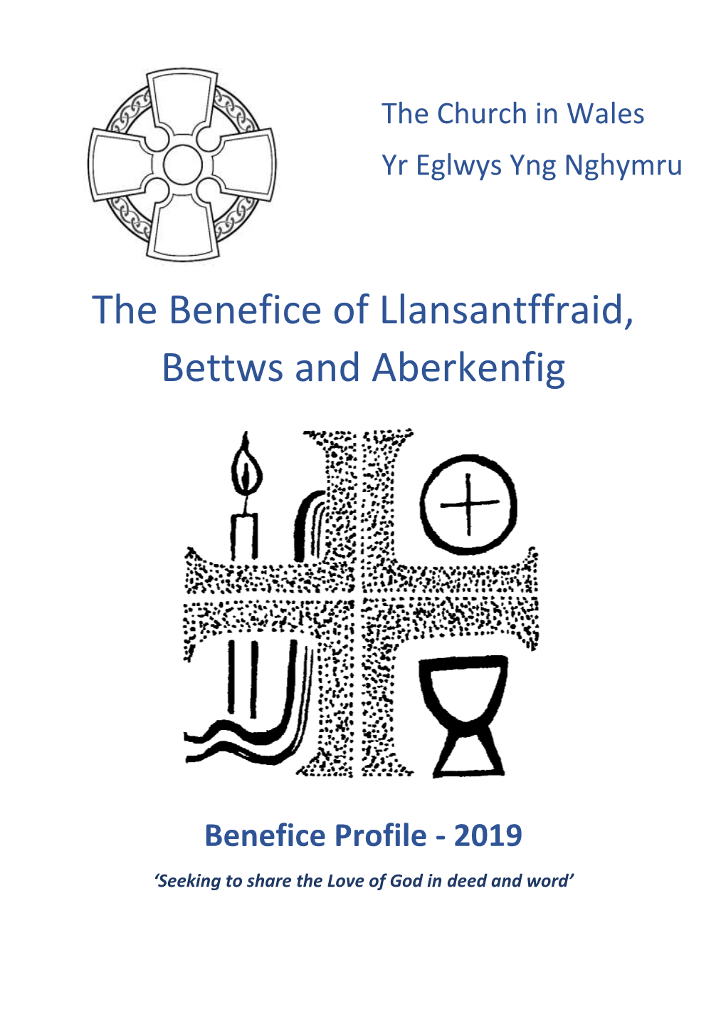 The Benefice of Llansantffraid, Bettws and Aberkenfig