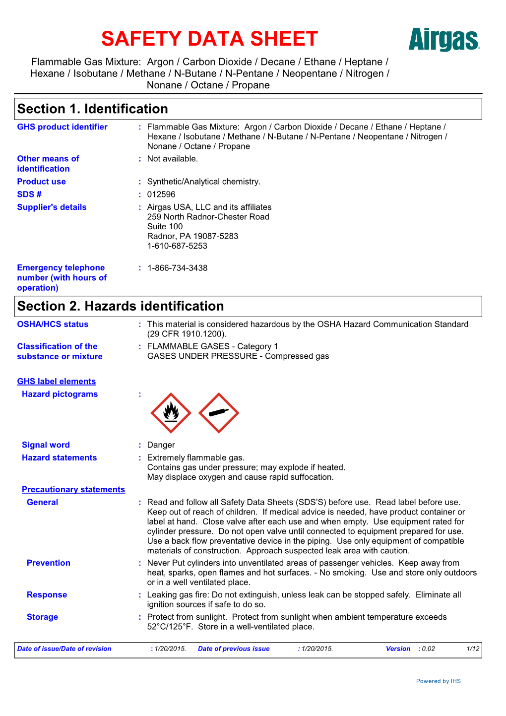 Section 2. Hazards Identification OSHA/HCS Status : This Material Is ...