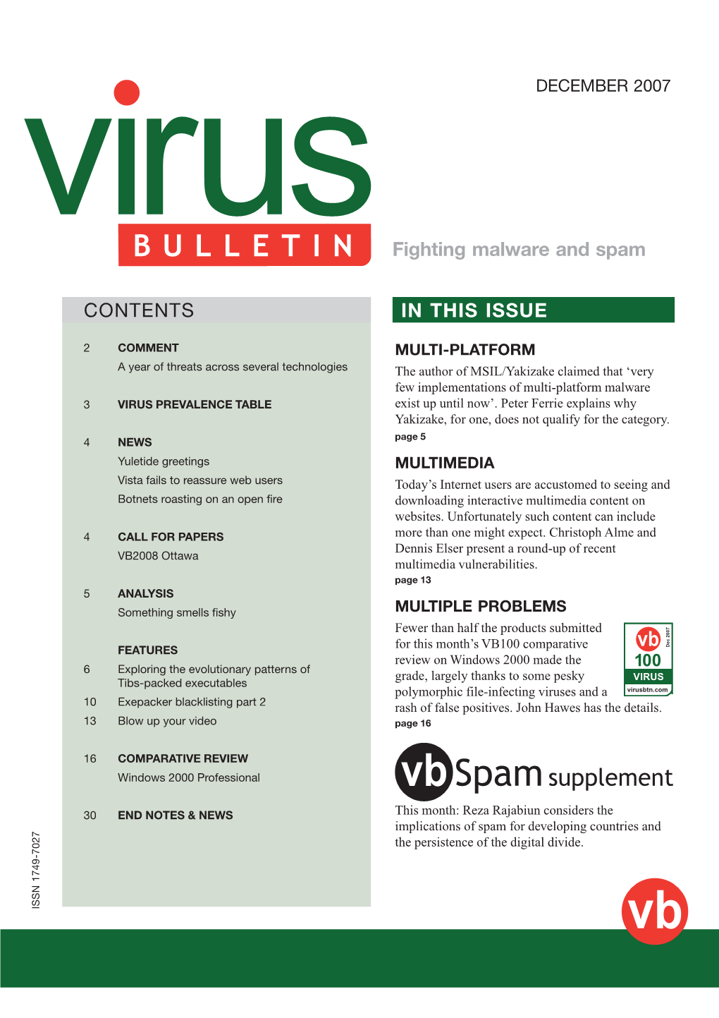 CONTENTS in THIS ISSUE Fighting Malware and Spam