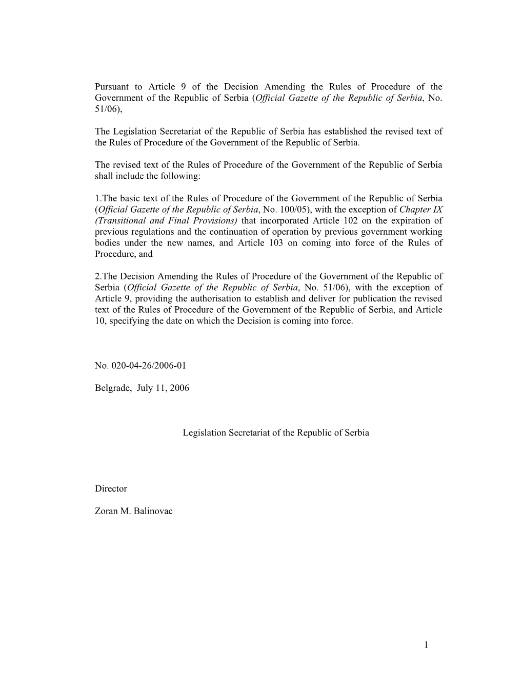 Rules of Procedure of the Government of the Republic of Serbia (Official Gazette of the Republic of Serbia, No