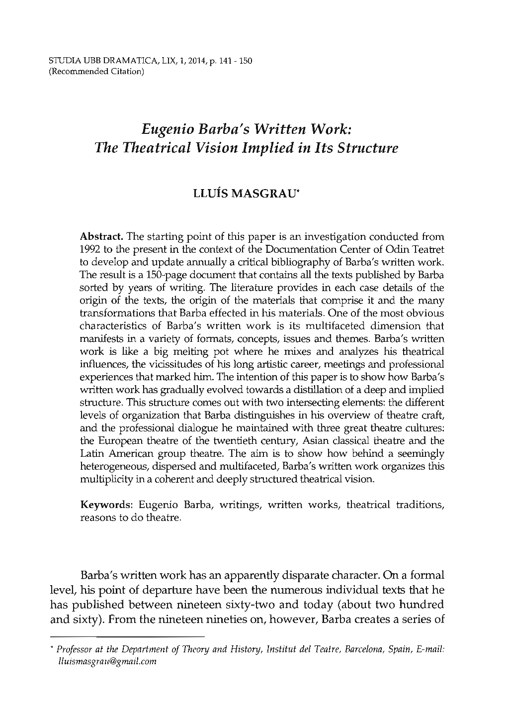 Eugenio Barba's Written Work: the Theatrical Vision Implied in Its Structure