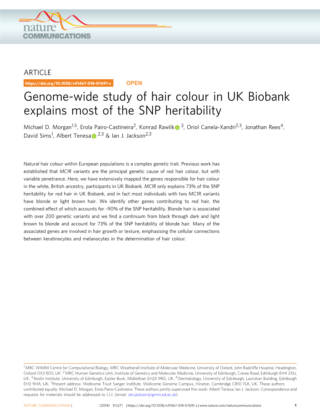 Genome-Wide Study of Hair Colour in UK Biobank Explains Most of the SNP Heritability