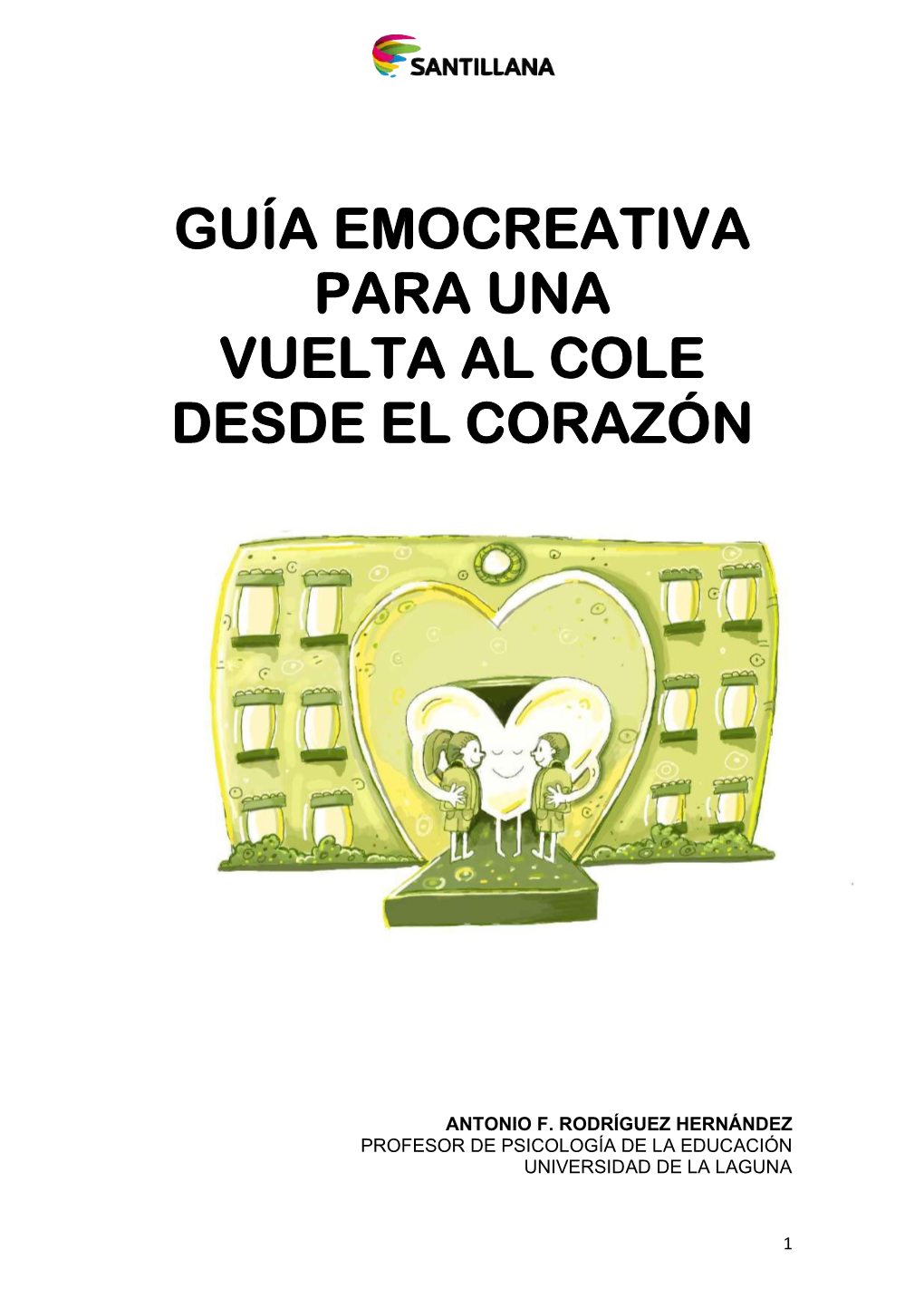 Guía Emocreativa Para La Vuelta Al Cole Desde El Corazón