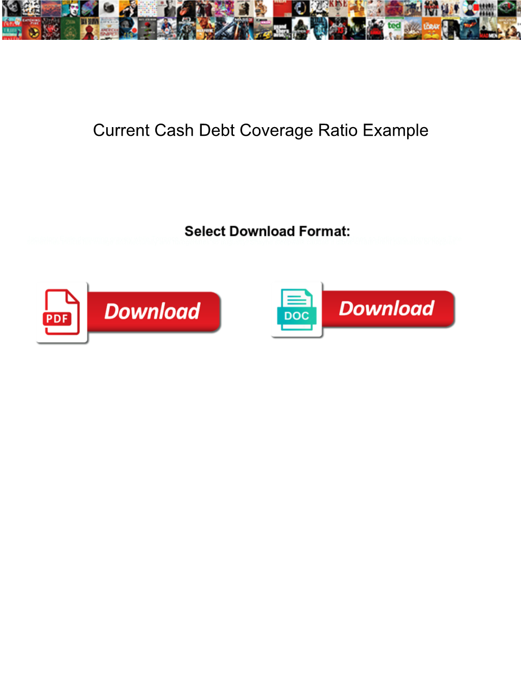 Current Cash Debt Coverage Ratio Example