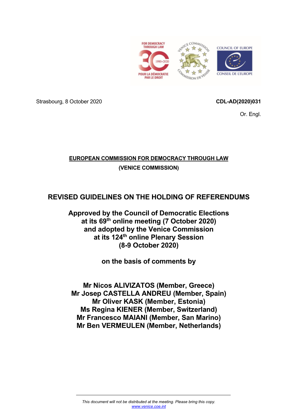 REVISED GUIDELINES on the HOLDING of REFERENDUMS Approved by the Council of Democratic Elections at Its 69Th Online Meeting (7