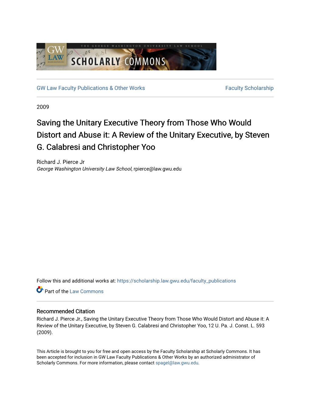 Saving the Unitary Executive Theory from Those Who Would Distort and Abuse It: a Review of the Unitary Executive, by Steven G