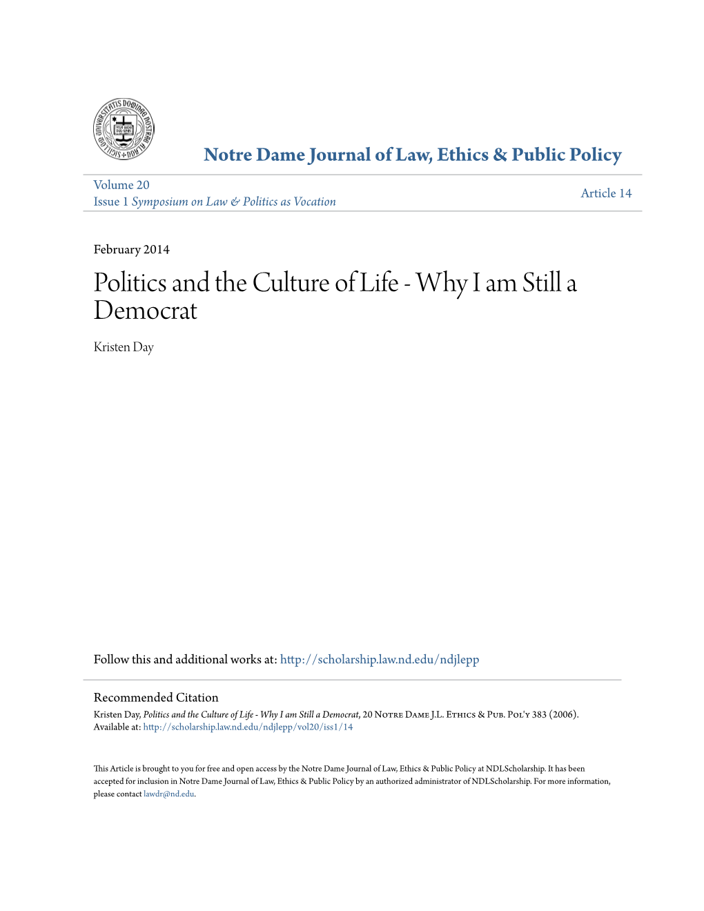 Politics and the Culture of Life - Why I Am Still a Democrat Kristen Day