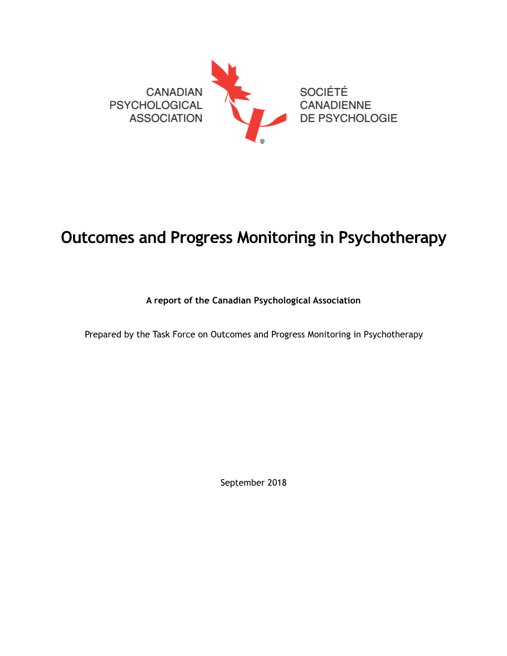 Task Force Report on Outcomes and Progress Monitoring in Psychotherapy