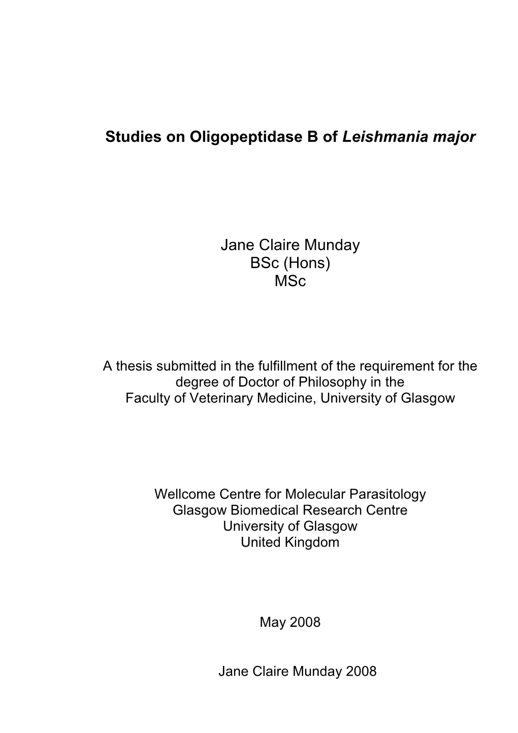 Studies on Oligopeptidase B of Leishmania Major