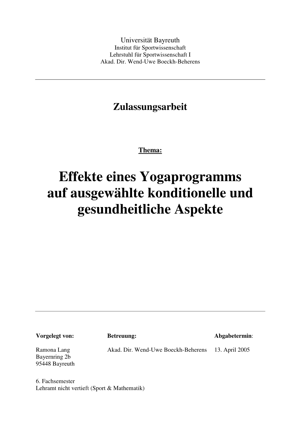 Effekte Eines Yogaprogramms Auf Ausgewählte Konditionelle Und Gesundheitliche Aspekte