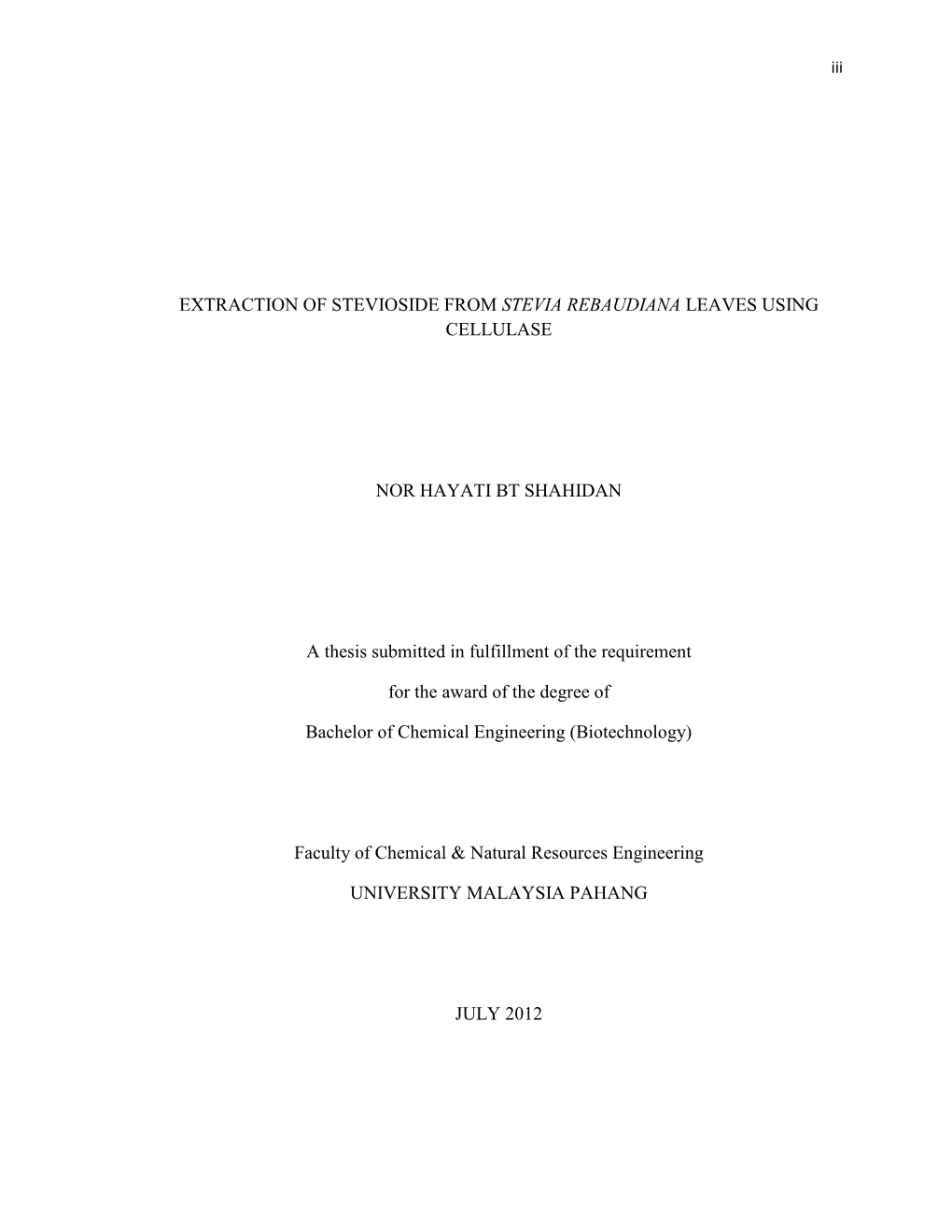 Extraction of Stevioside from Stevia Rebaudiana Leaves Using Cellulase