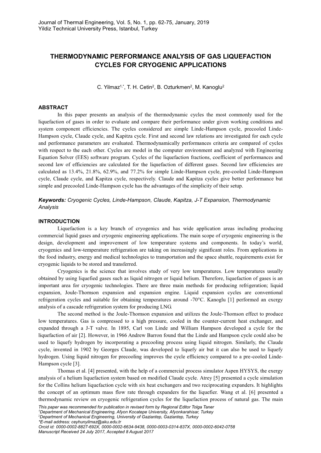 Thermodynamic Performance Analysis of Gas Liquefaction Cycles for Cryogenic Applications