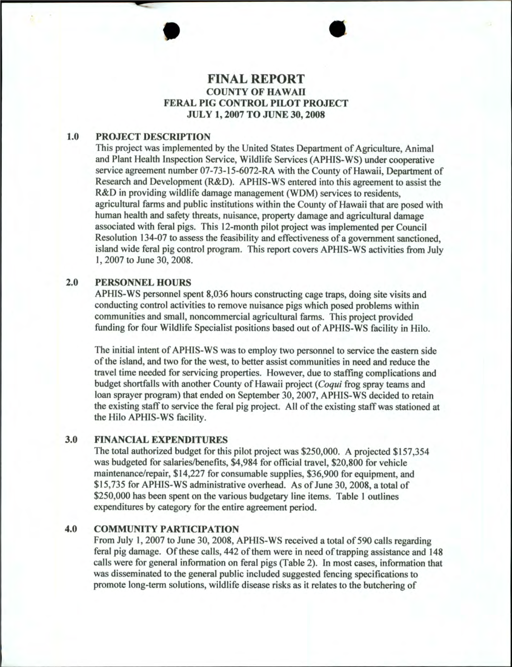 Final Report, County of Hawaii, Feral Pig Control Pilot Project, July 1