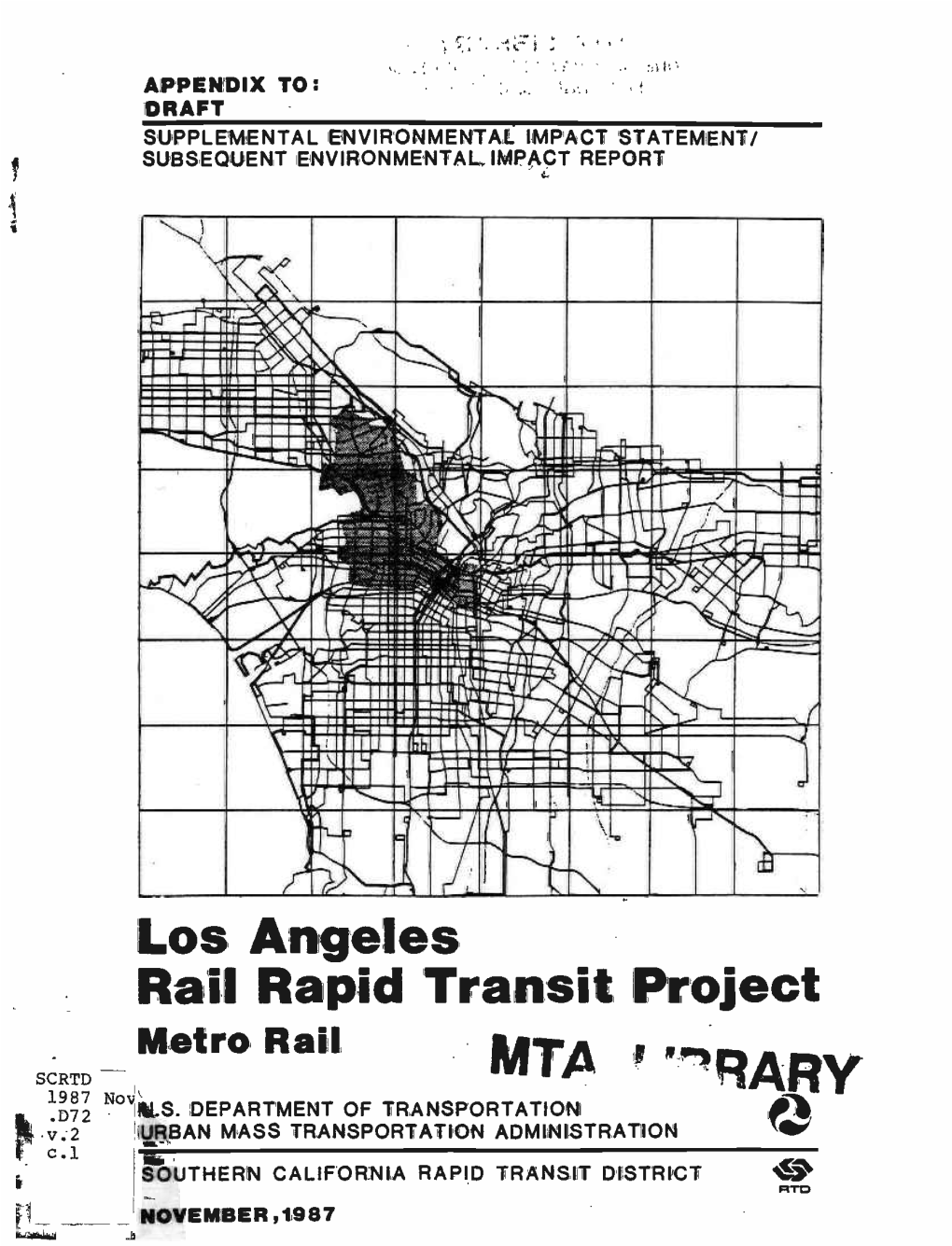 1987, Narrowed the Range of Alternatives to Five