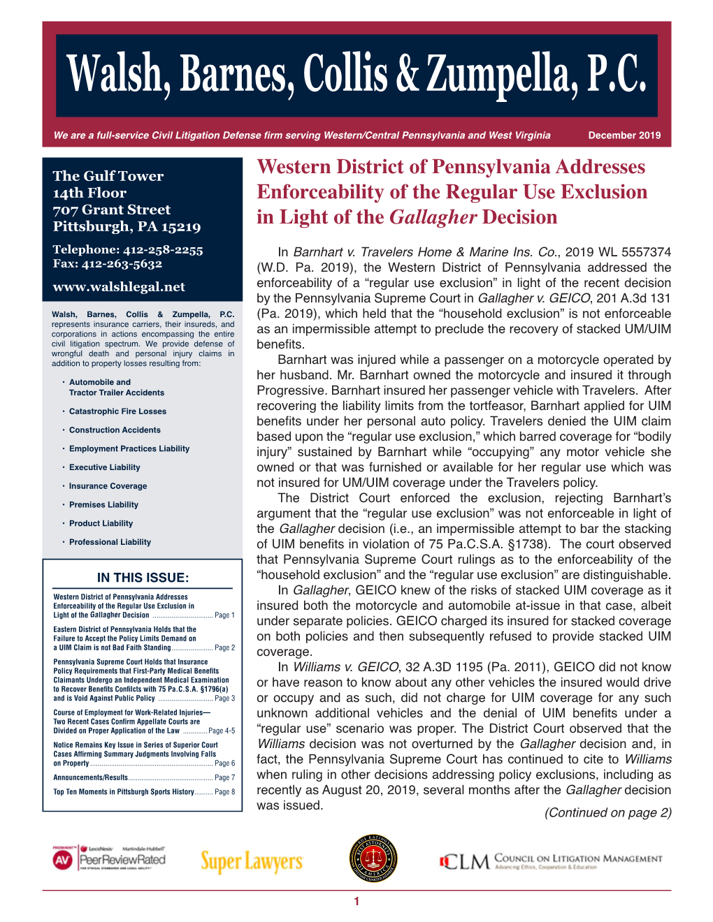 Western District of Pennsylvania Addresses Enforceability of the Regular Use Exclusion in Light of the Gallagher Decision