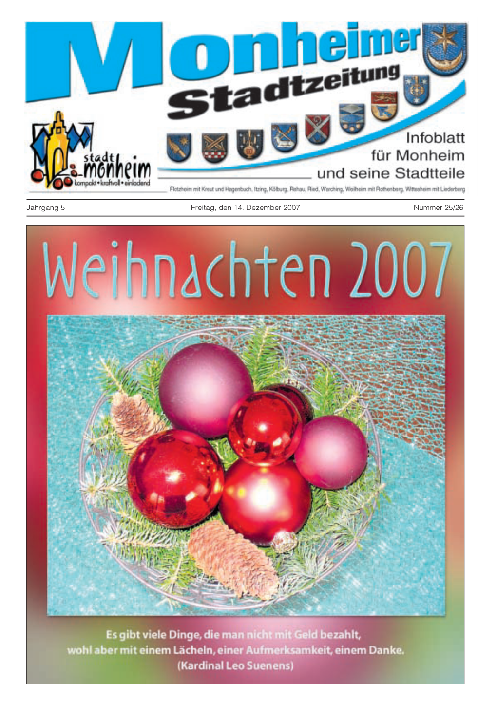 Jahrgang 5 Freitag, Den 14. Dezember 2007 Nummer 25/26 2 Ausgabe 25/26/07 Notrufe Bürgerservice