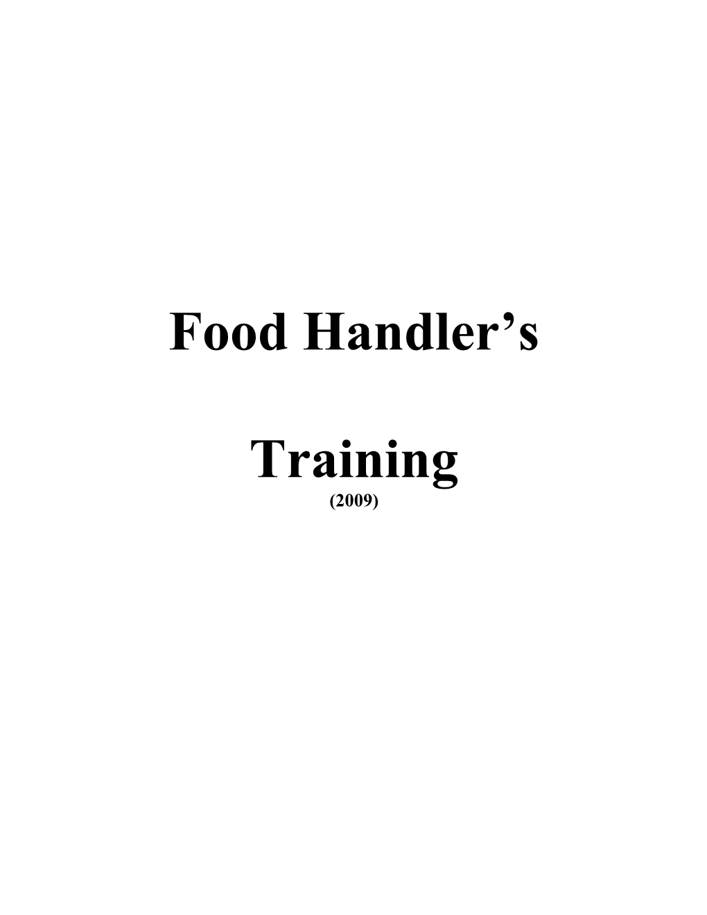 Initial Food Handlers Training Course