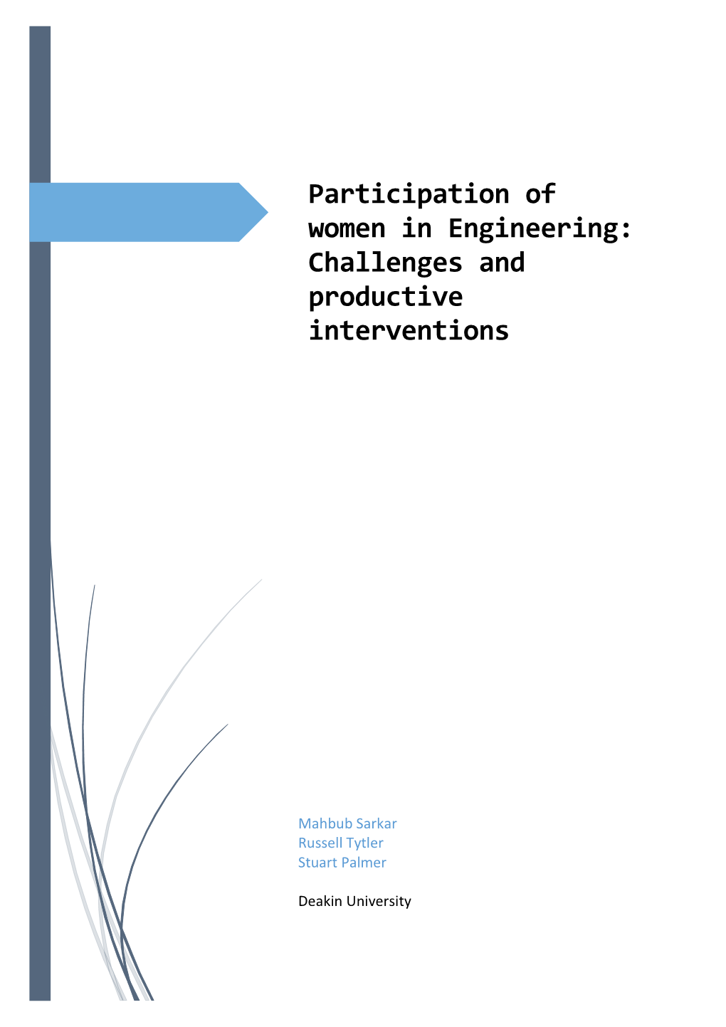 Participation of Women in Engineering: Challenges and Productive