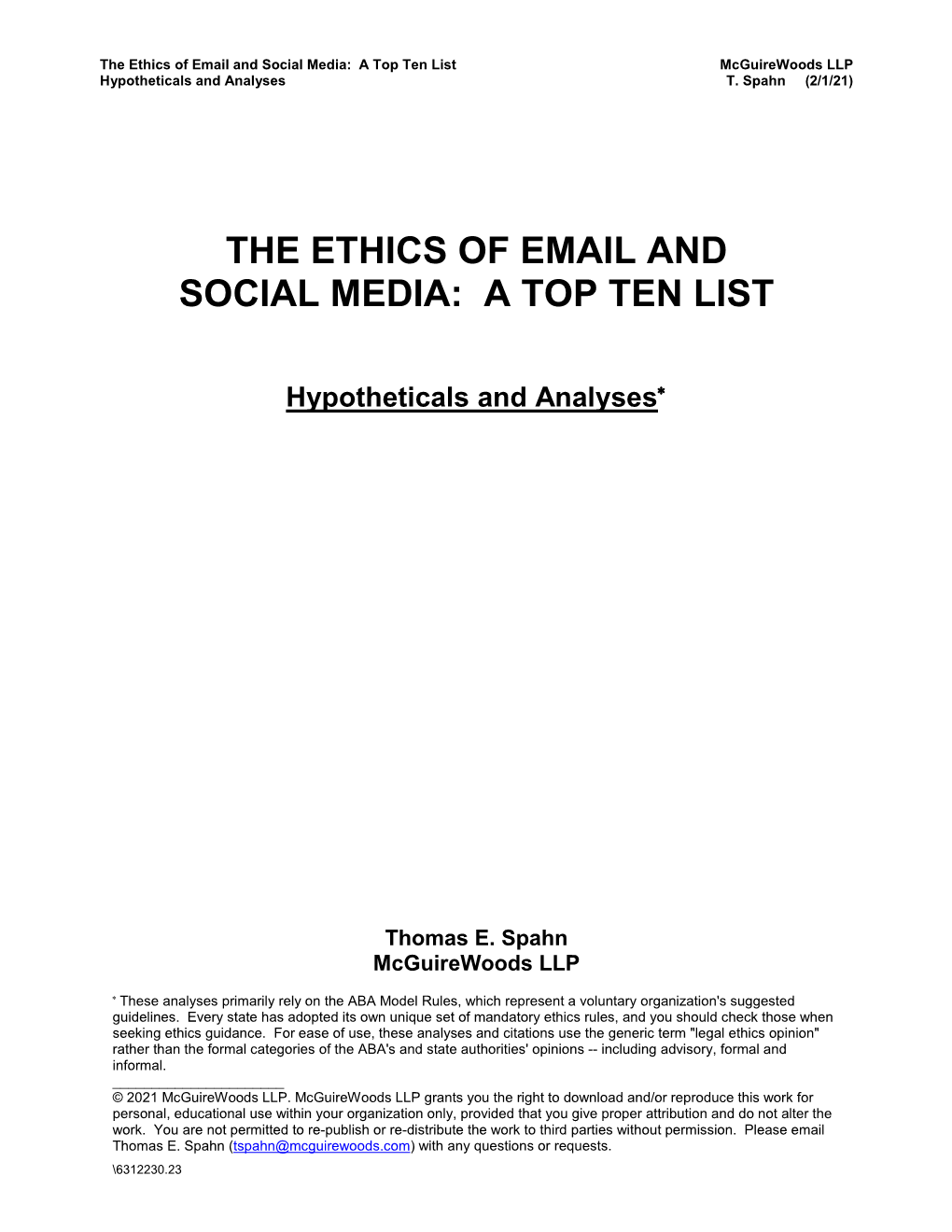 The Ethics of Email and Social Media: a Top Ten List Mcguirewoods LLP Hypotheticals and Analyses T