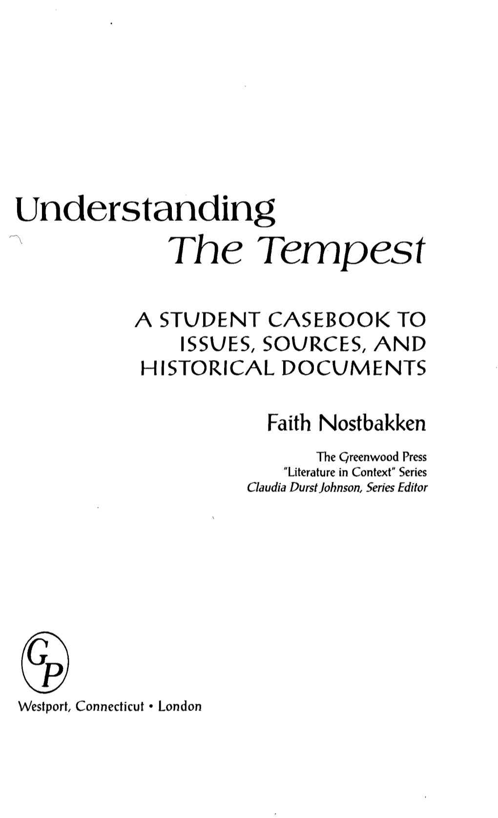 Understanding the Tempest