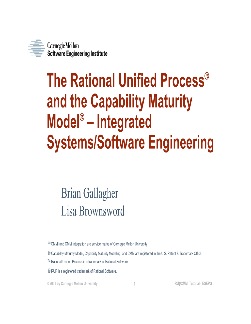 The Rational Unified Process and the Capability Maturity Model