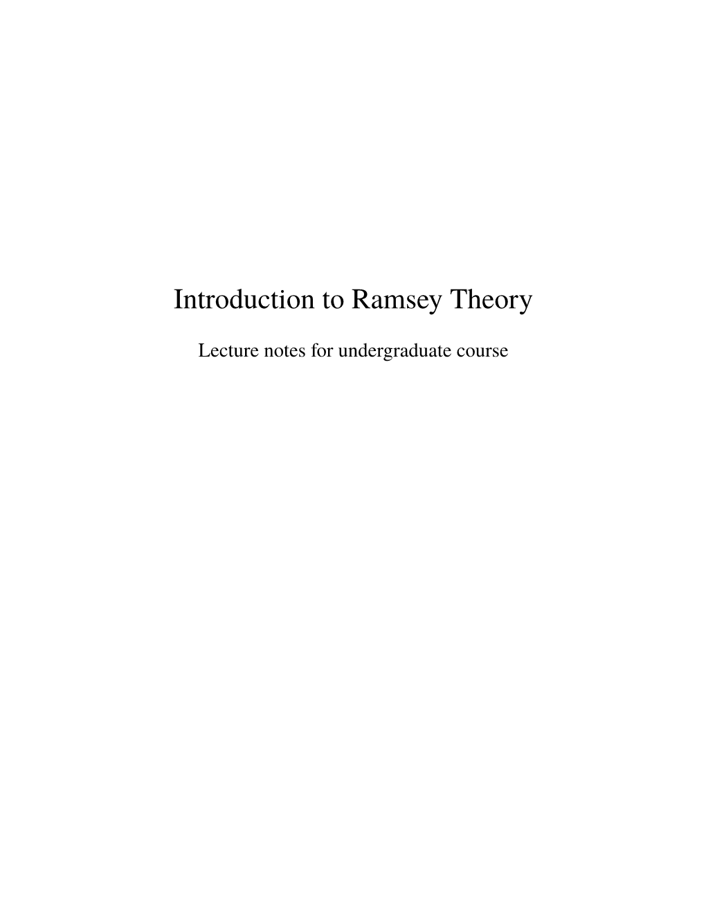 Introduction to Ramsey Theory