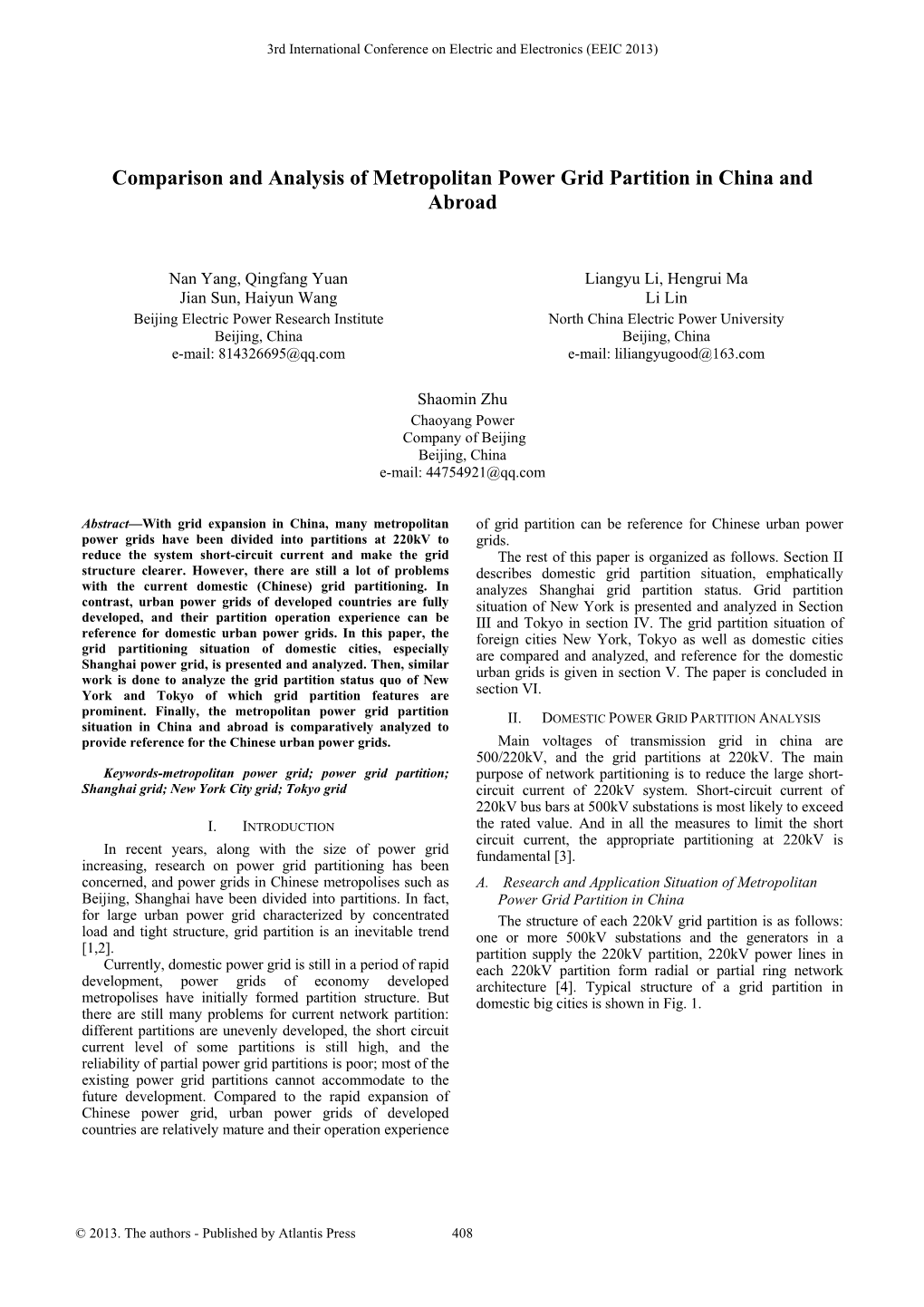 Comparison and Analysis of Metropolitan Power Grid Partition in China and Abroad