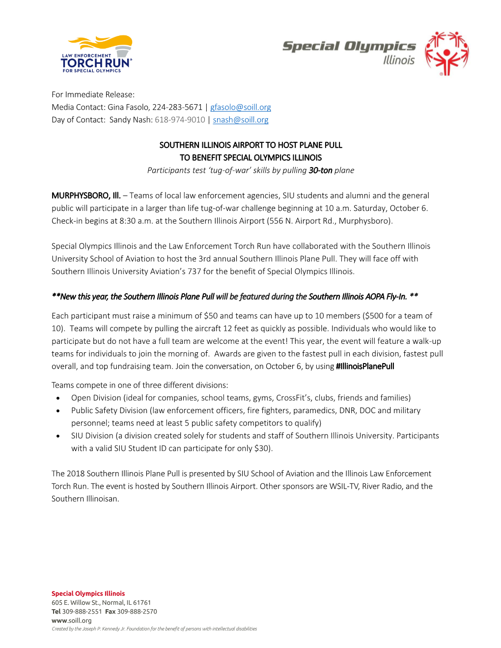 For Immediate Release: Media Contact: Gina Fasolo, 224-283-5671 | Gfasolo@Soill.Org Day of Contact: Sandy Nash: 618-974-9010 | Snash@Soill.Org