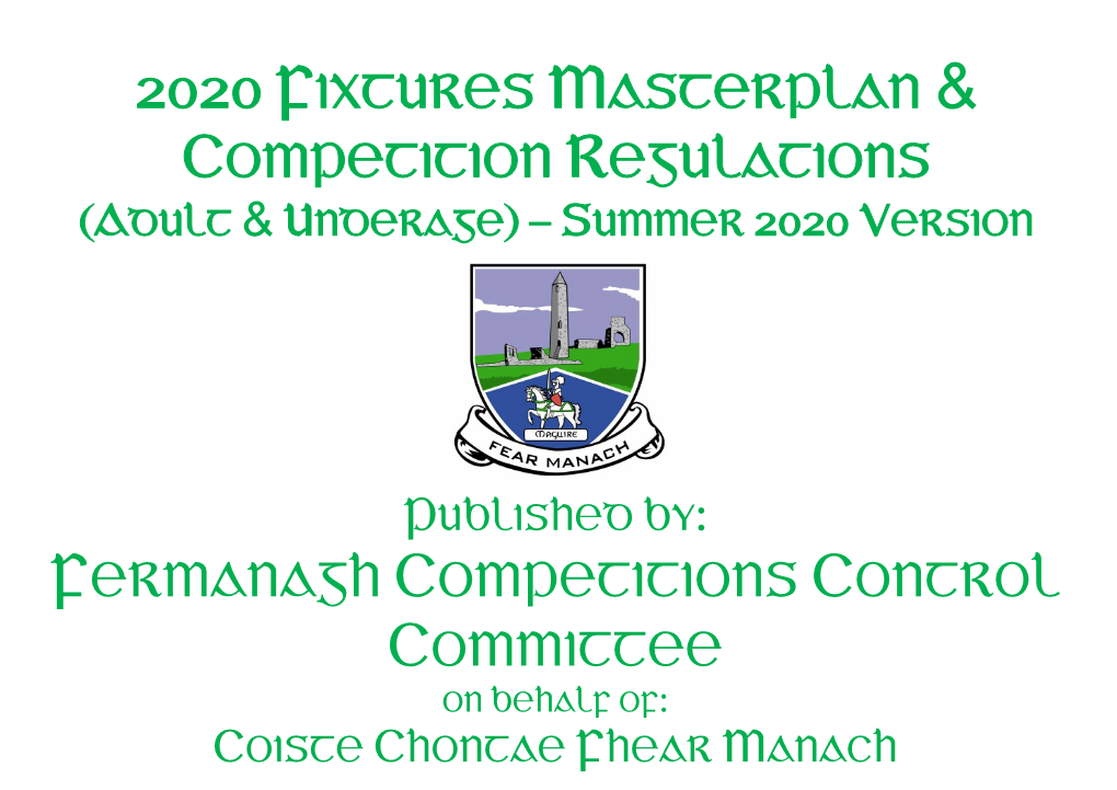 2020 Fixtures Masterplan & Competition Regulations