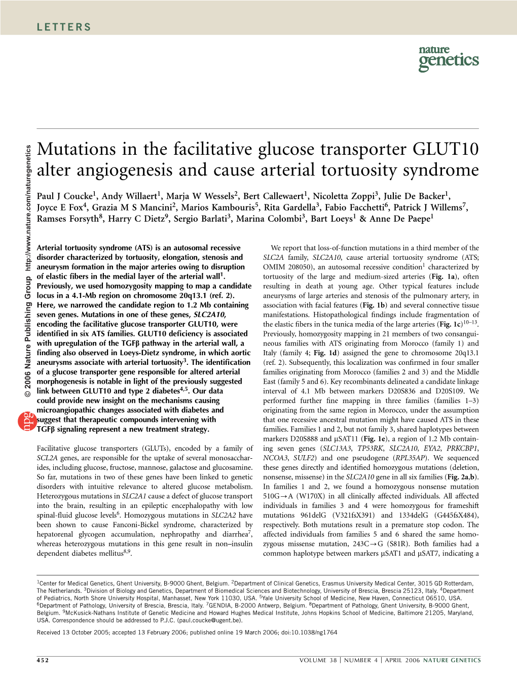 Mutations in the Facilitative Glucose Transporter GLUT10 Alter Angiogenesis and Cause Arterial Tortuosity Syndrome