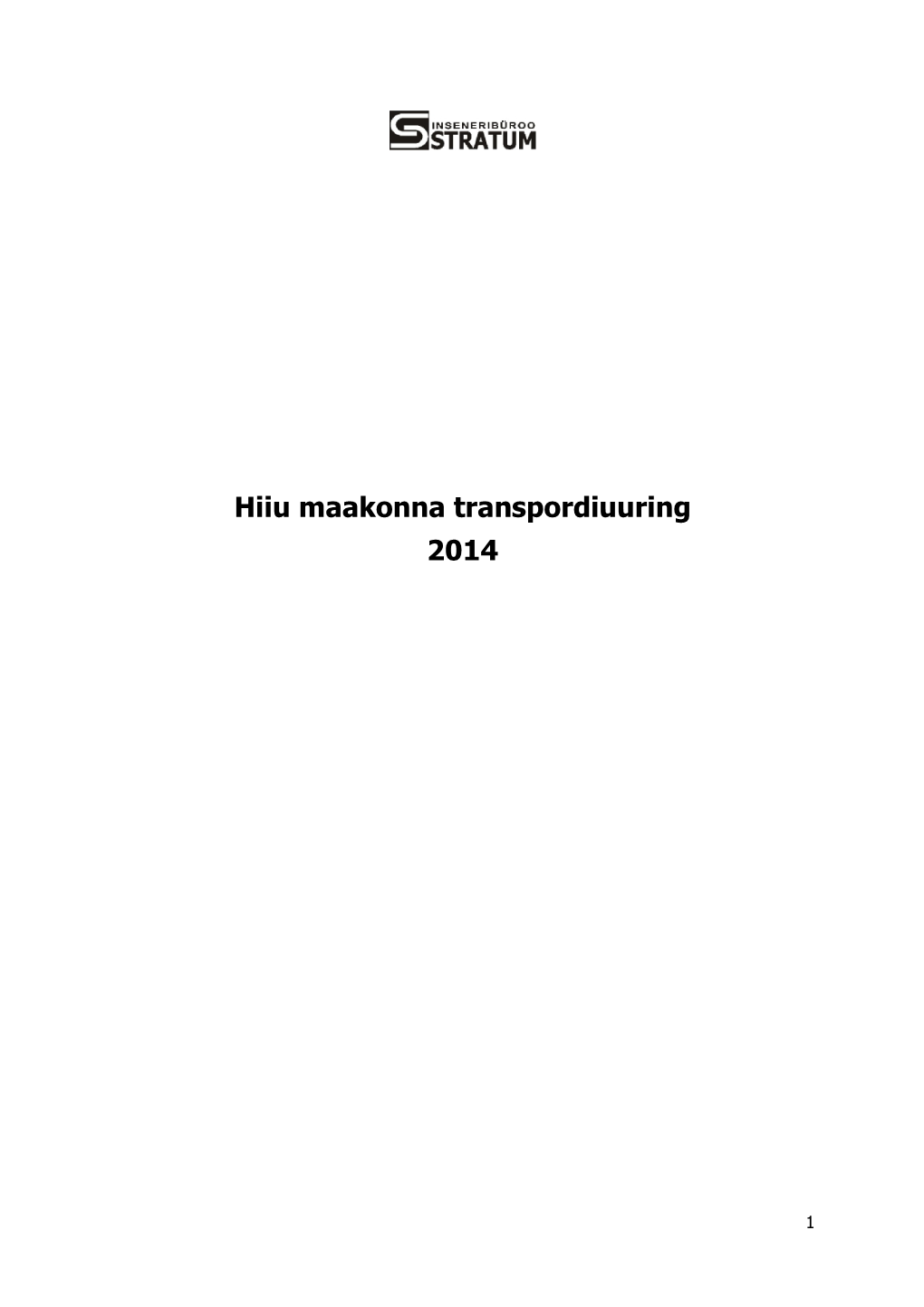 Hiiu Maakonna Transpordiuuring (2014)