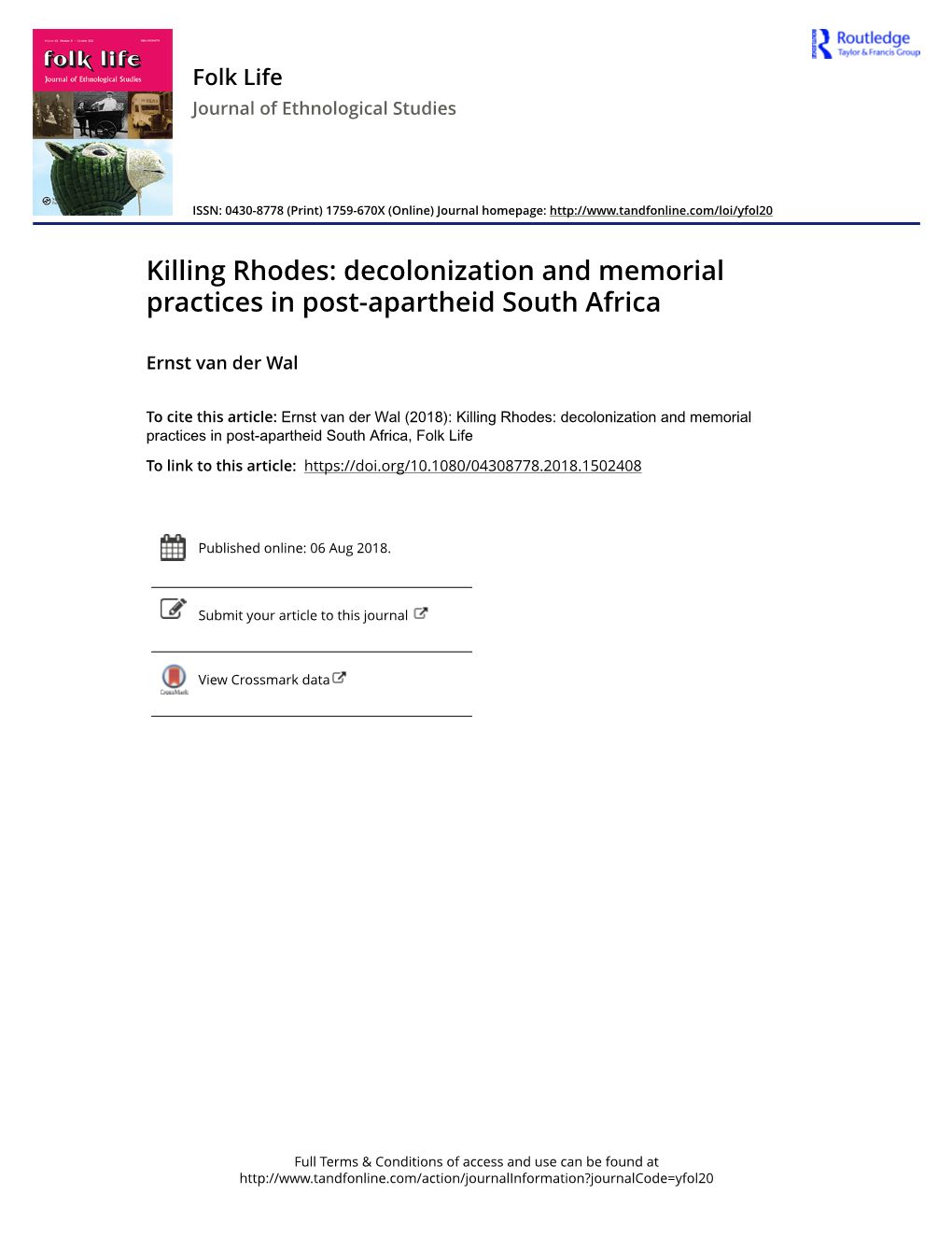 Killing Rhodes: Decolonization and Memorial Practices in Post-Apartheid South Africa