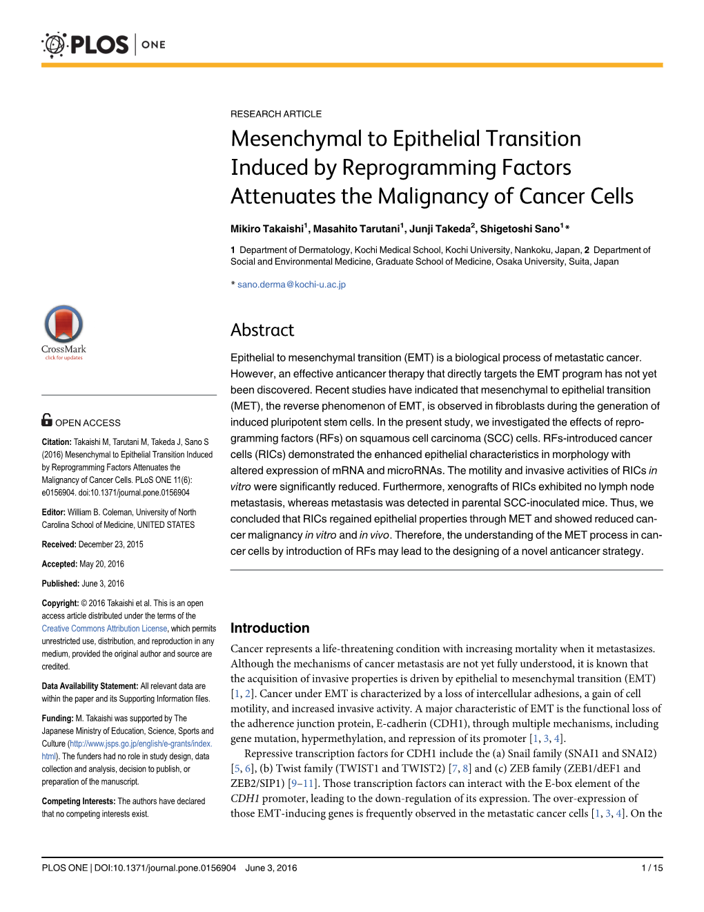 Mesenchymal to Epithelial Transition Induced by Reprogramming Factors Attenuates the Malignancy of Cancer Cells