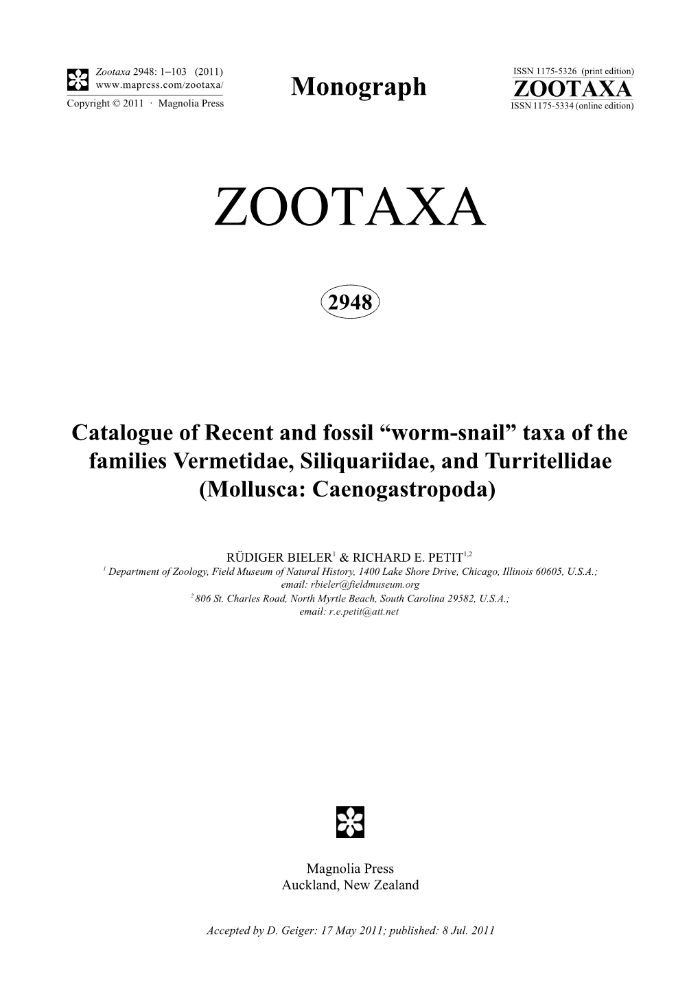 “Worm-Snail” Taxa of the Families Vermetidae, Siliquariidae, and Turritellidae (Mollusca: Caenogastropoda)