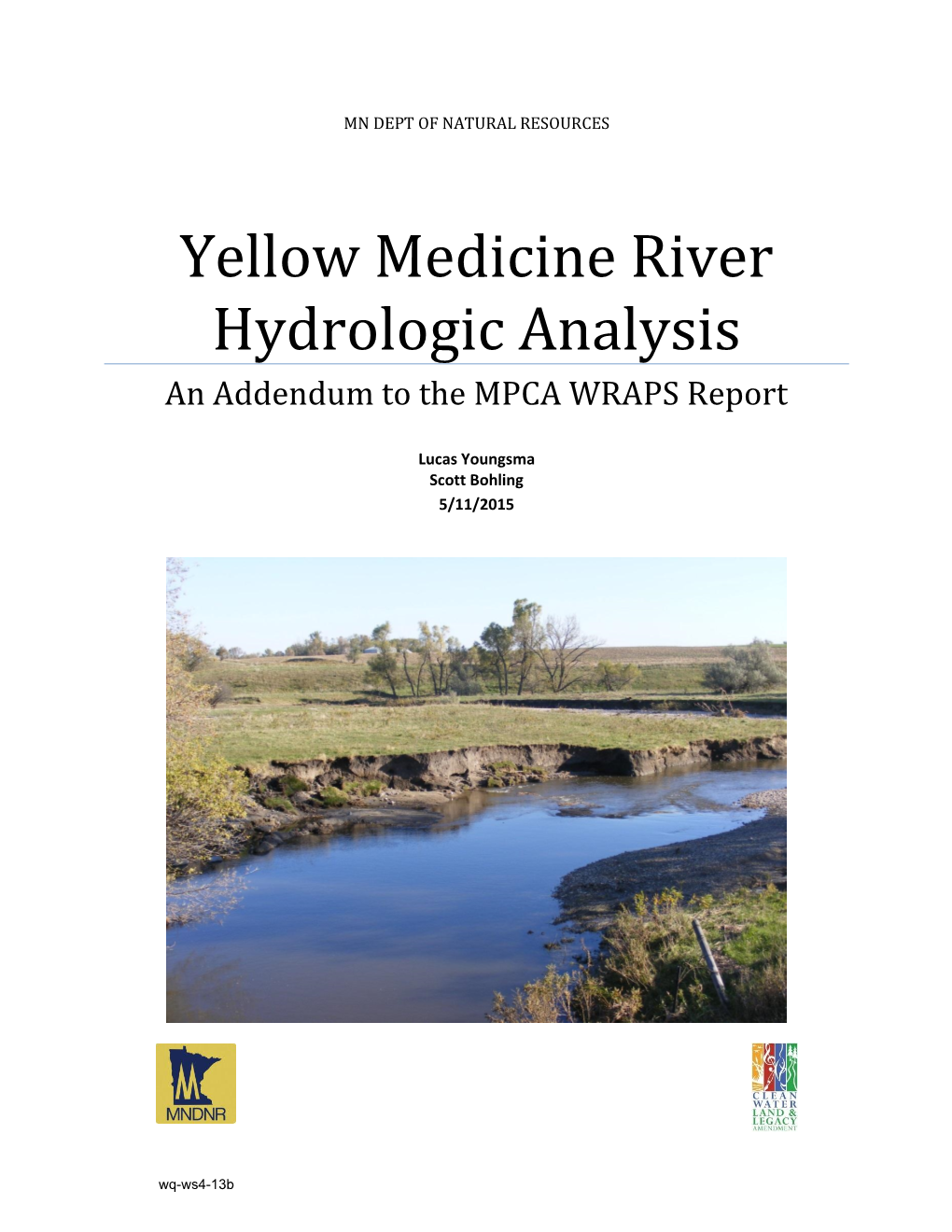 Yellow Medicine River Hydrologic Analysis an Addendum to the MPCA WRAPS Report