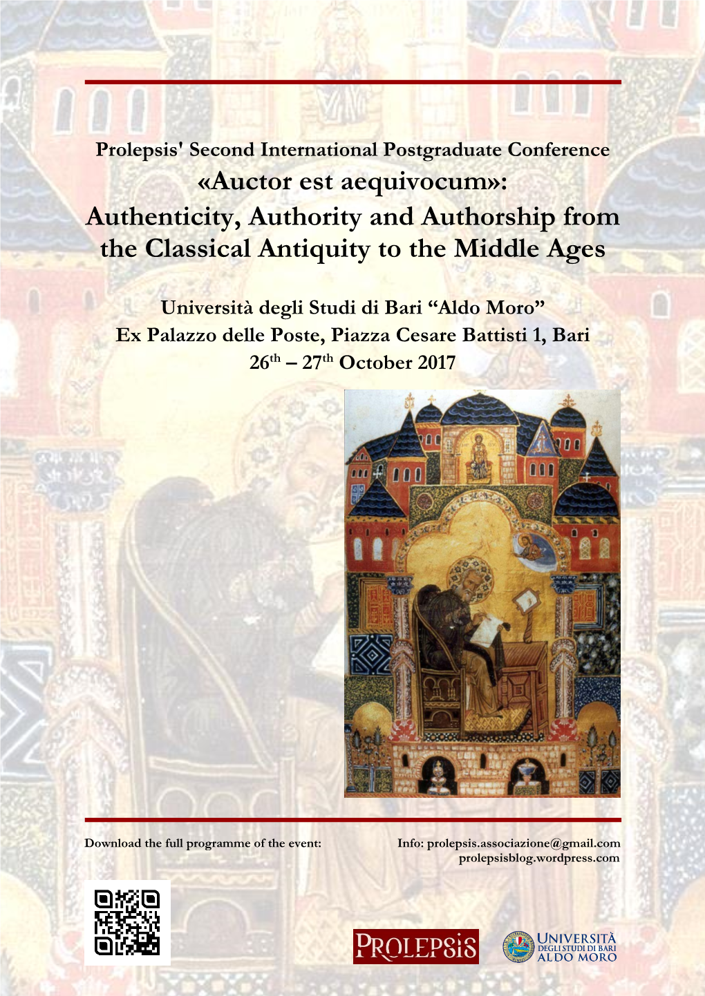 Auctor Est Aequivocum»: Authenticity, Authority and Authorship from the Classical Antiquity to the Middle Ages