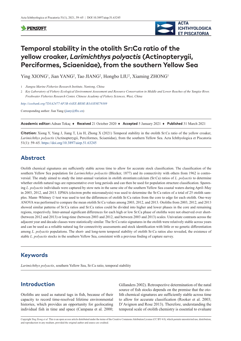 ﻿Temporal Stability in the Otolith Sr:Ca Ratio of the Yellow Croaker