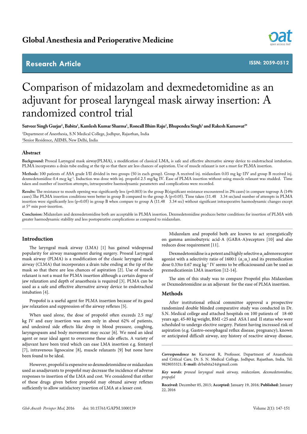 Comparison of Midazolam and Dexmedetomidine As an Adjuvant