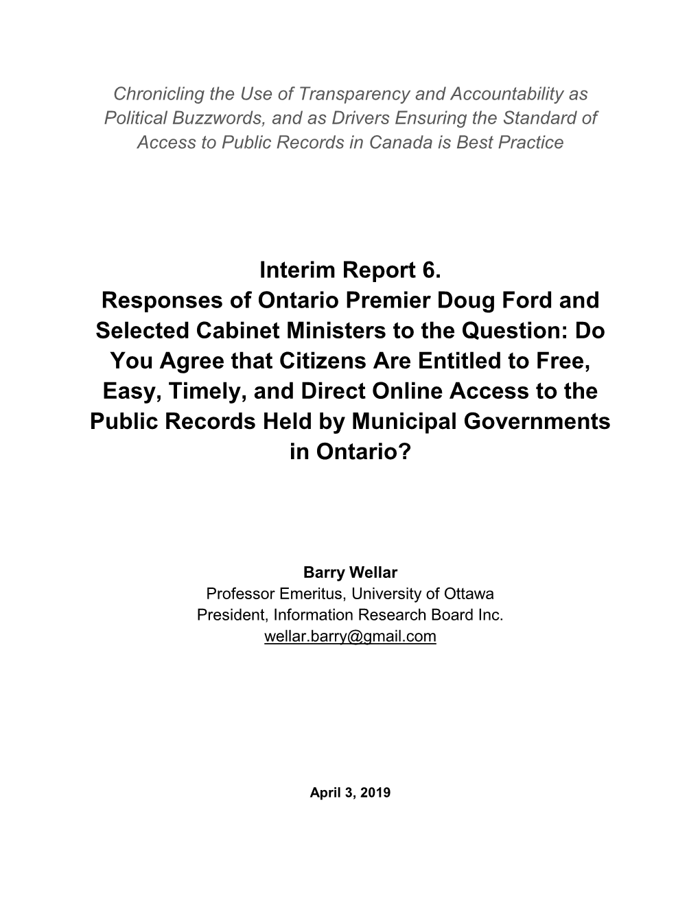 Interim Report 6. Responses of Ontario Premier Doug