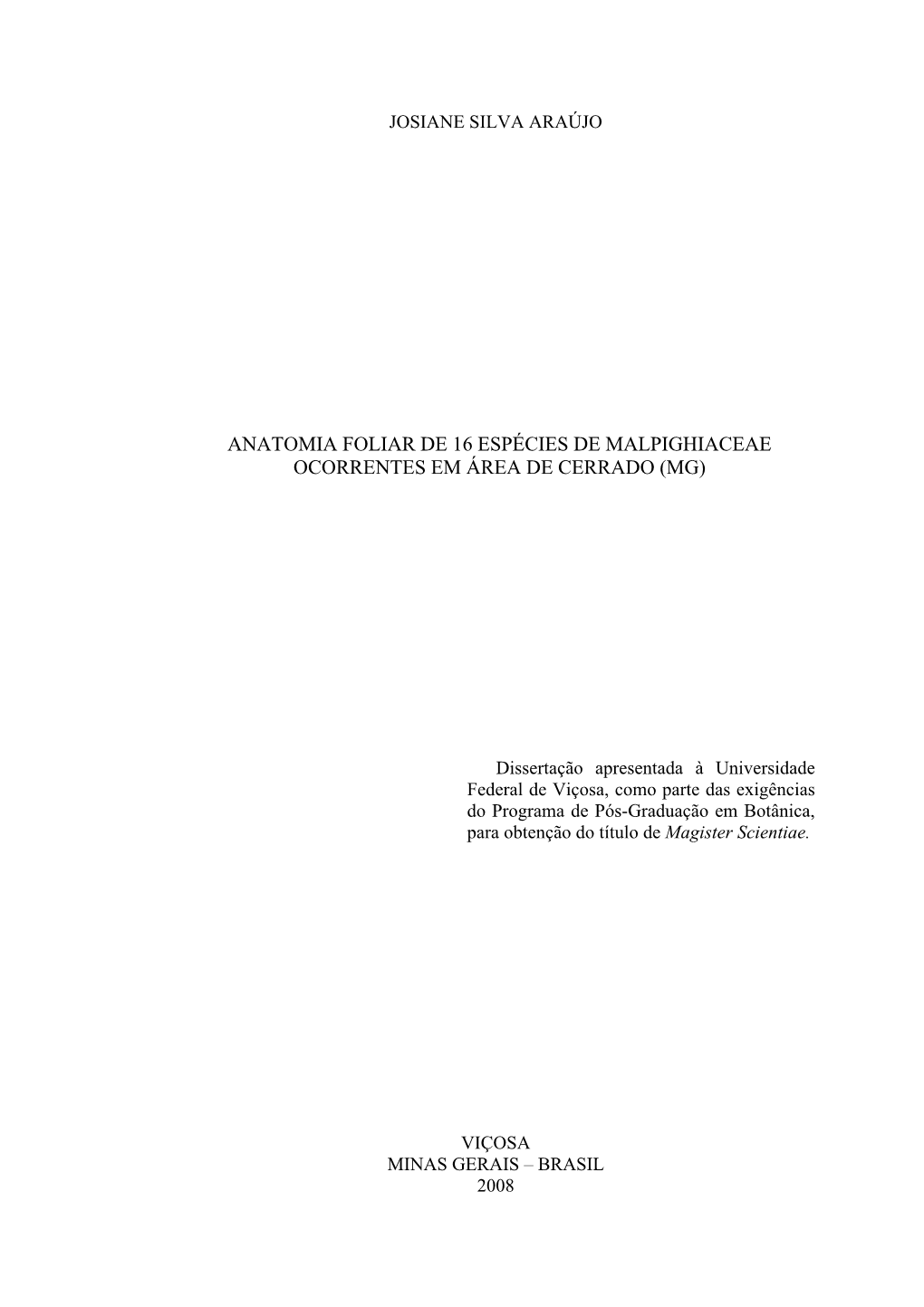 Anatomia Foliar De 16 Espécies De Malpighiaceae Ocorrentes Em Área De Cerrado (Mg)