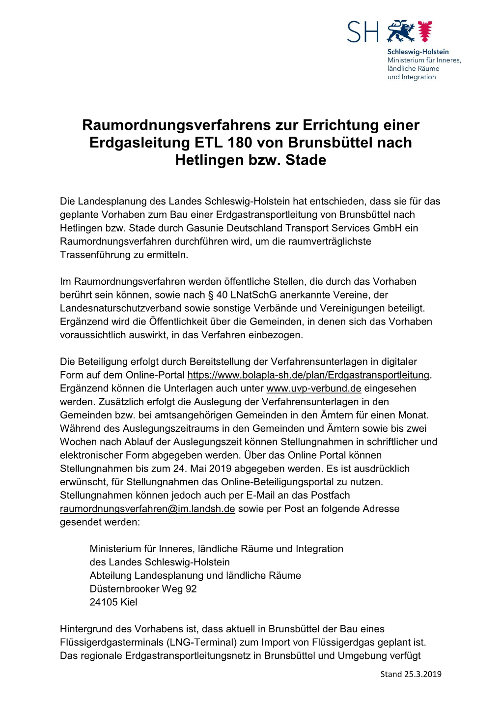 Raumordnungsverfahrens Zur Errichtung Einer Erdgasleitung ETL 180 Von Brunsbüttel Nach Hetlingen Bzw