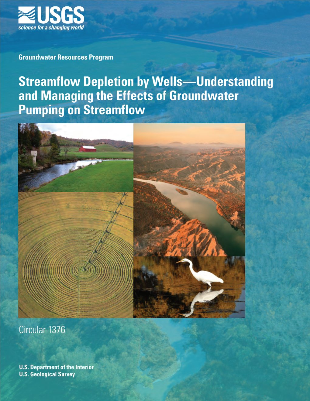 Streamflow Depletion by Wells—Understanding and Managing the Effects of Groundwater Pumping on Streamflow