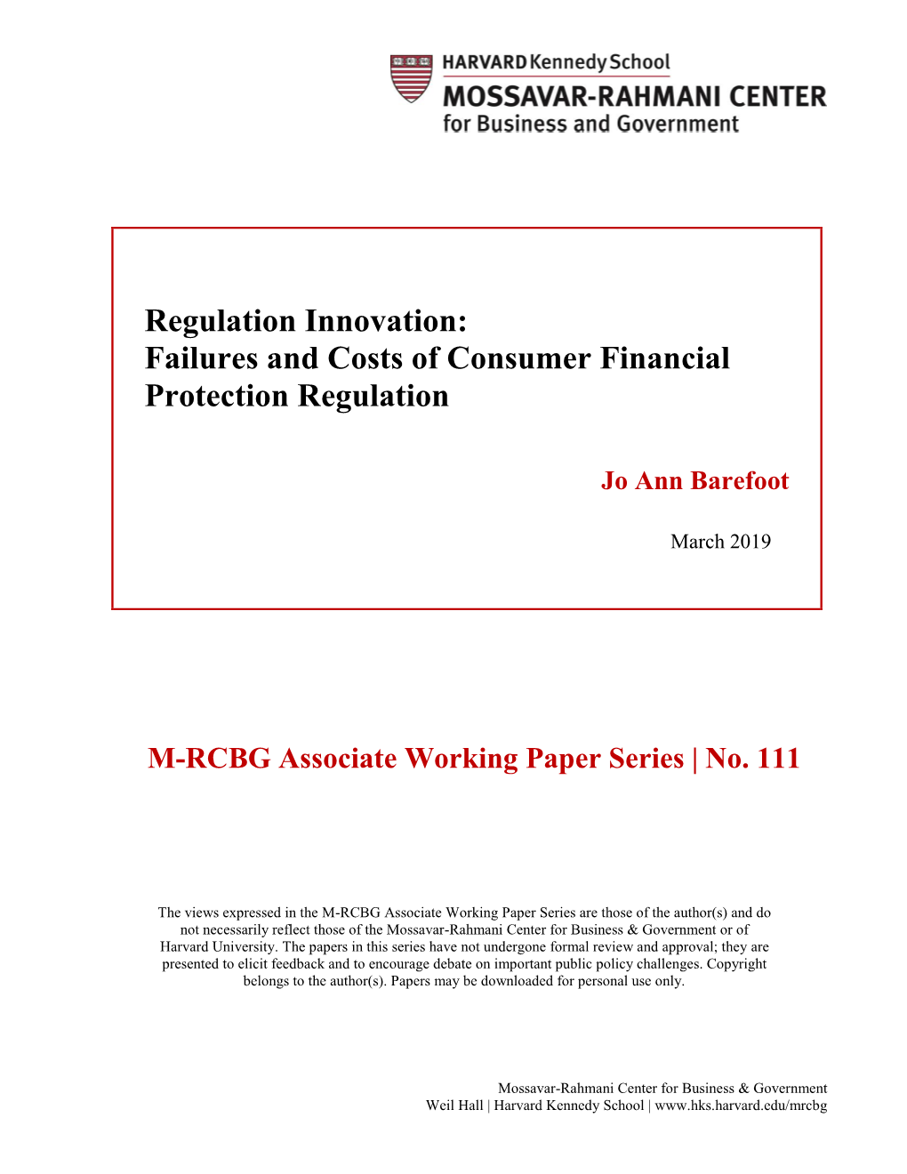 Failures and Costs of Consumer Financial Protection Regulation