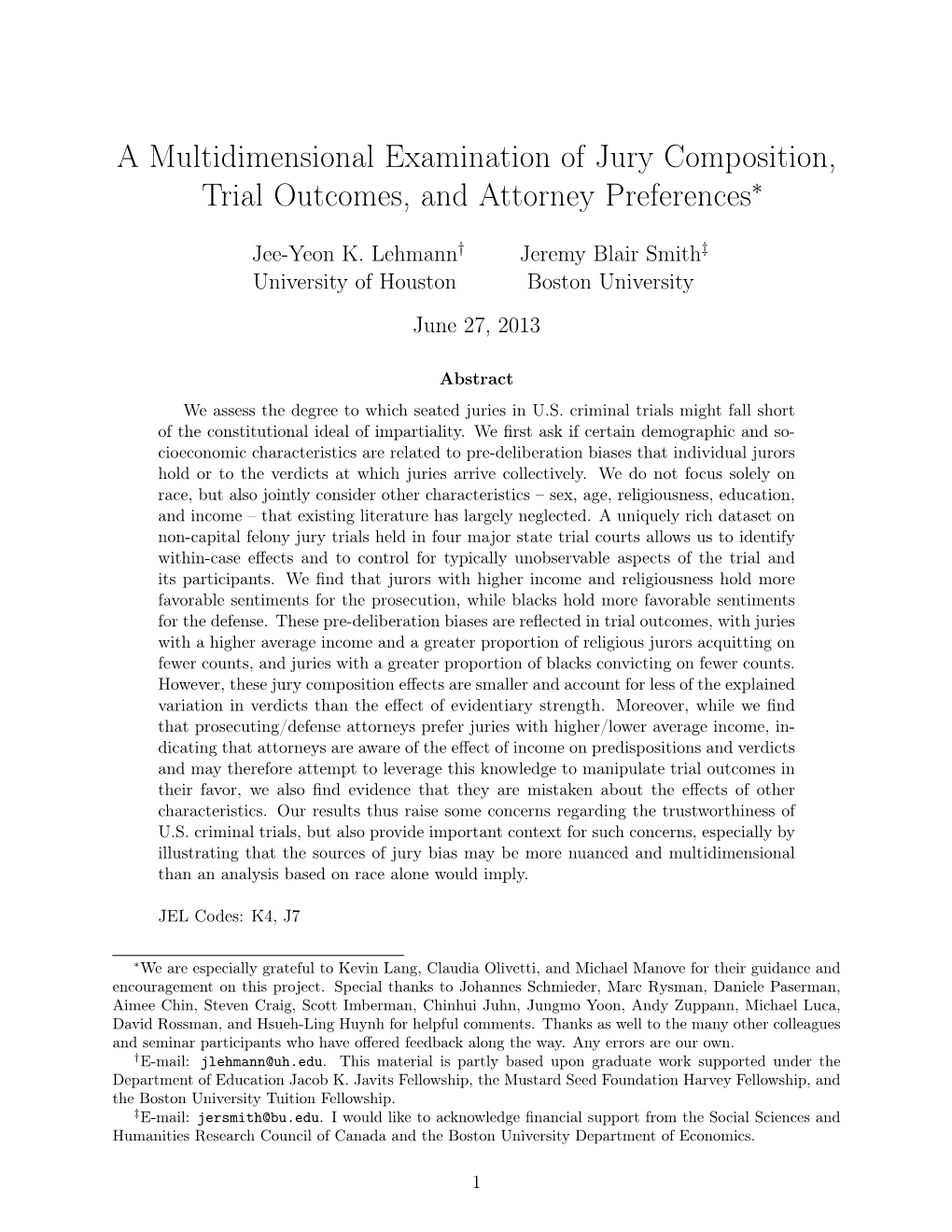 A Multidimensional Examination of Jury Composition, Trial Outcomes, and Attorney Preferences∗