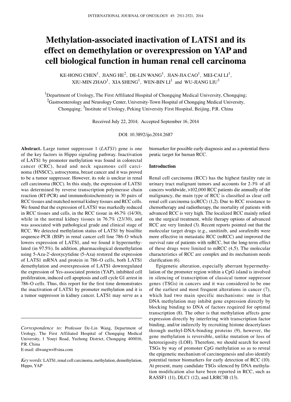 Methylation‑Associated Inactivation of LATS1 and Its Effect on Demethylation Or Overexpression on YAP and Cell Biological Function in Human Renal Cell Carcinoma