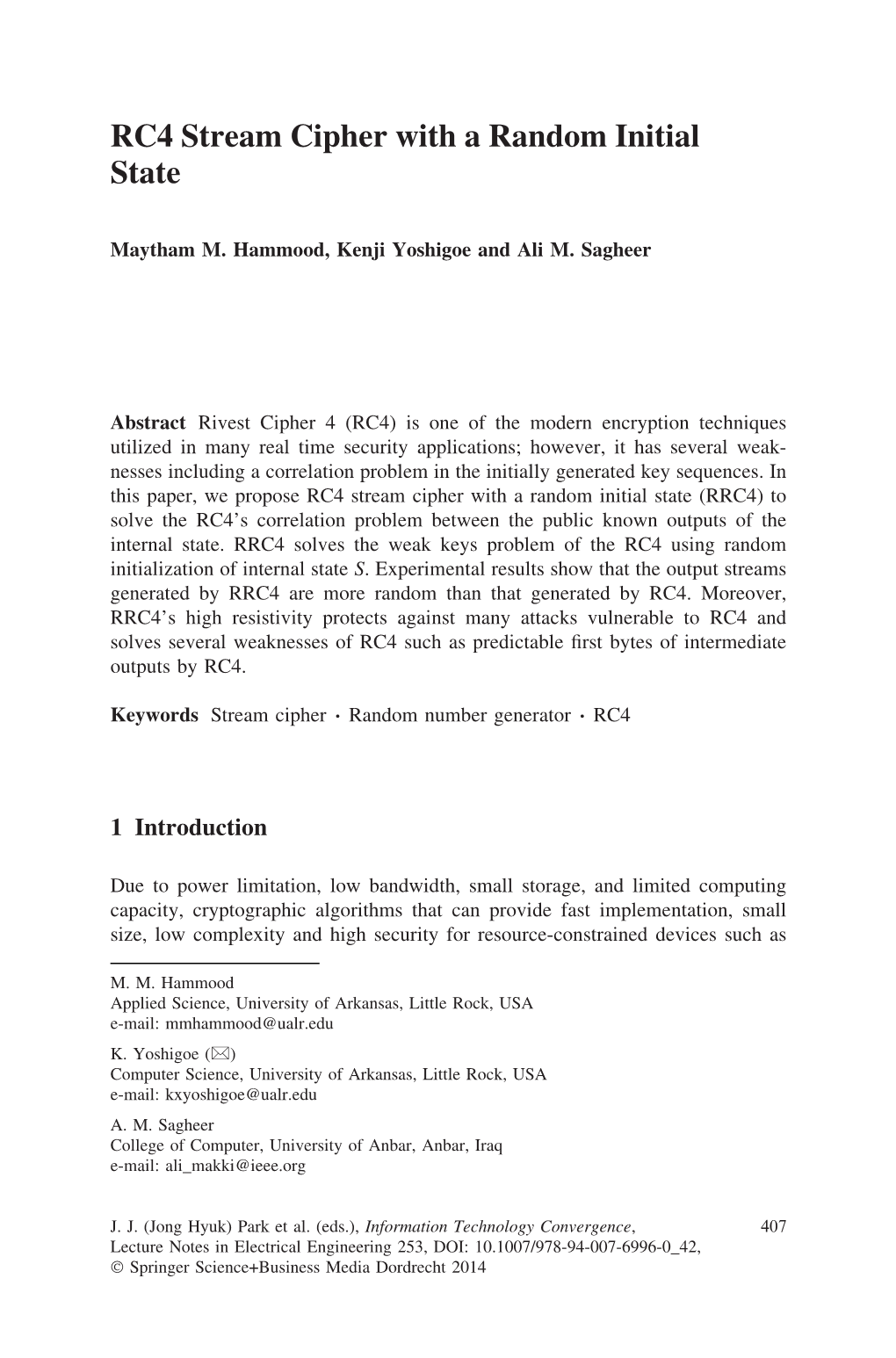 RC4 Stream Cipher with a Random Initial State