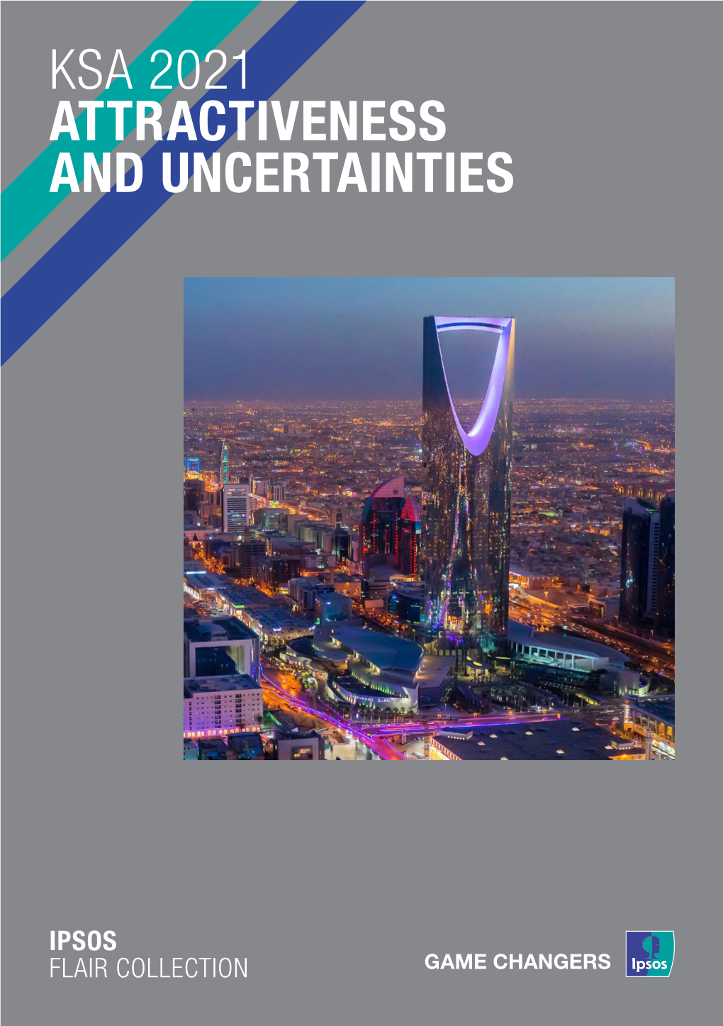 Ksa 2021 Attractiveness and Uncertainties