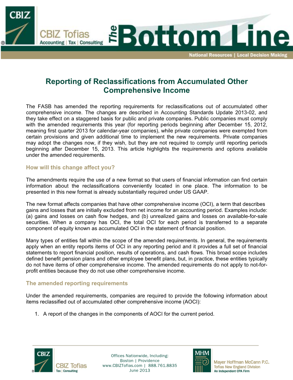 Reporting of Reclassifications from Accumulated Other Comprehensive Income