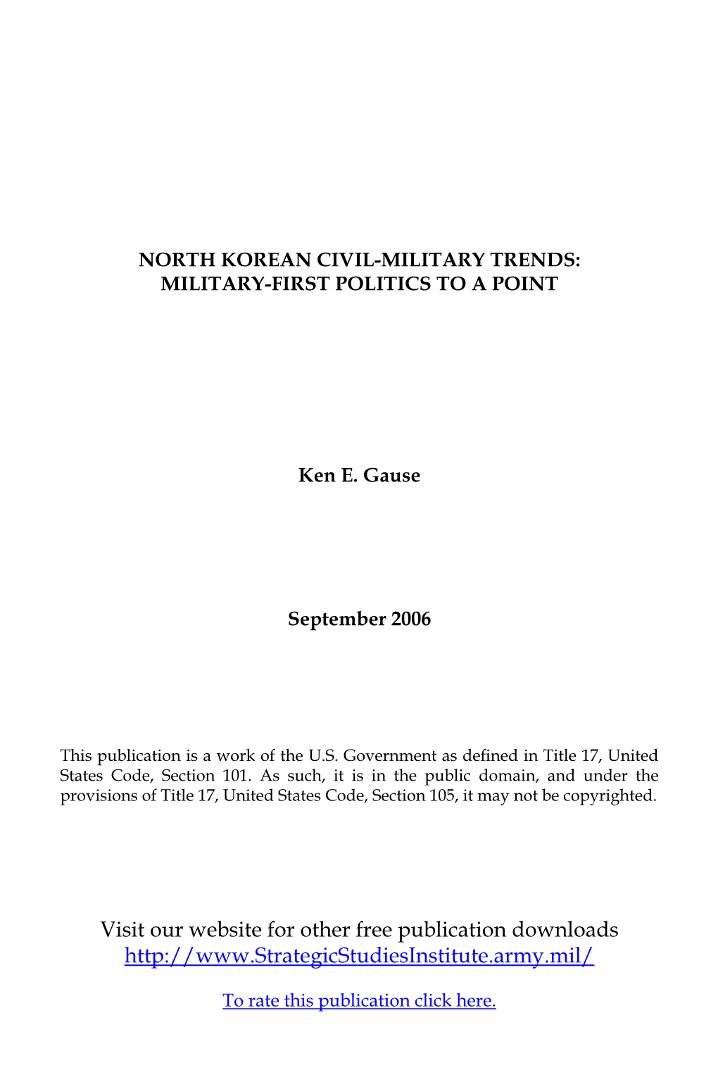 North Korean Civil-Military Trends: Military-First Politics to a Point