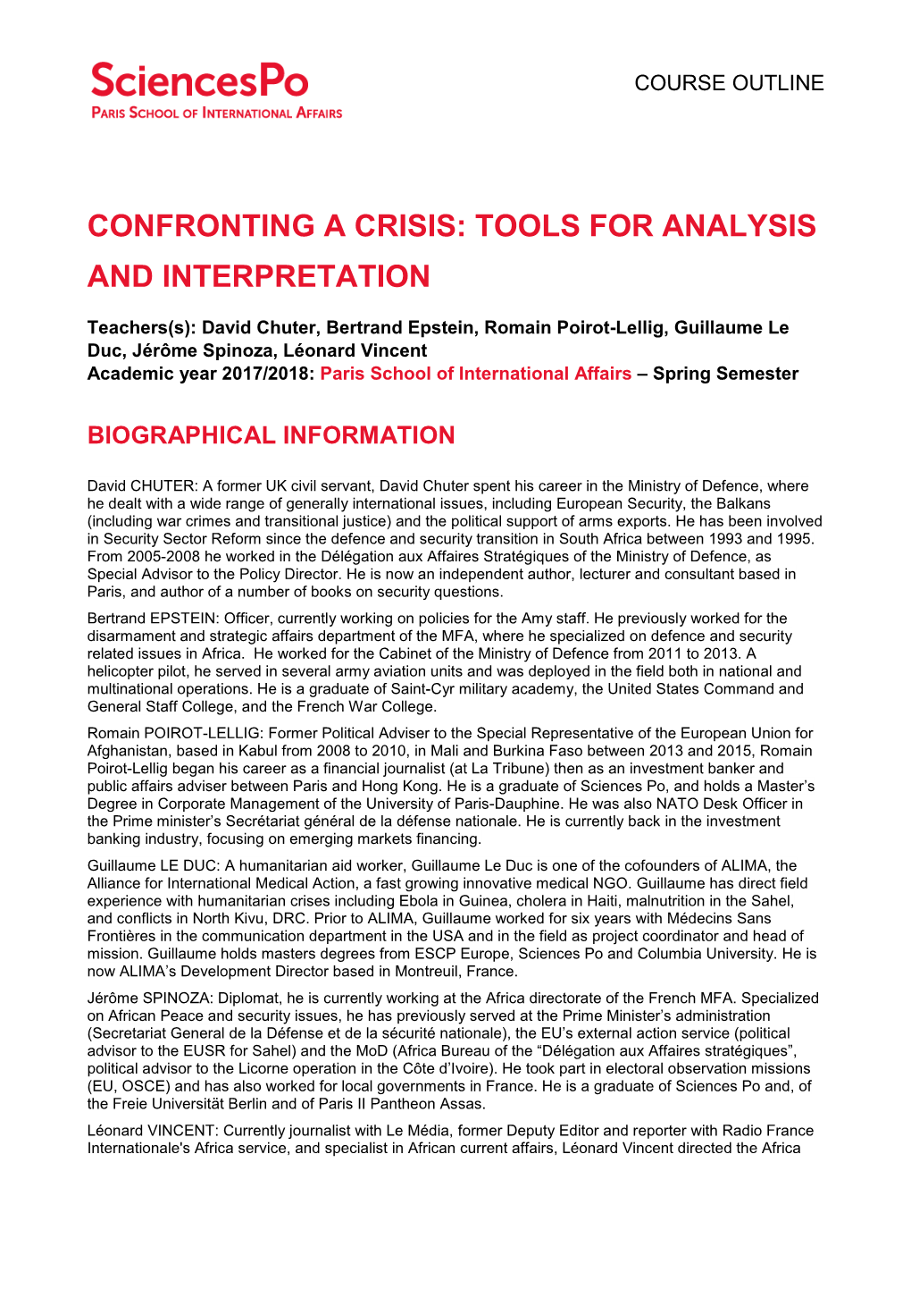 Confronting a Crisis: Tools for Analysis and Interpretation